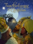 Image for &#39;Twas the Evening of Christmas