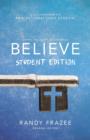 Image for Believe Student Edition, Paperback : Living the Story of the Bible to Become Like Jesus