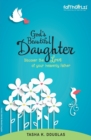 Image for God&#39;s Beautiful Daughter : Discover the love of your heavenly father
