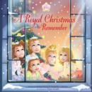 Image for A royal Christmas to remember