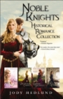Image for Noble Knights: Historical Romance Collection