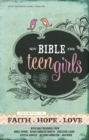 Image for NIV Bible for Teen Girls: Growing in Faith, Hope, and Love.