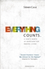 Image for Everything counts: a year&#39;s worth of devotions for radical living