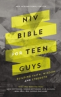 Image for New International Version: NIV Bible for teen guys : building faith, wisdom and strength.