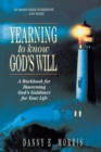 Image for Yearning to Know God&#39;s Will