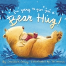 Image for I&#39;m Going to Give You a Bear Hug!