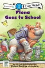 Image for Fiona Goes to School : Level 1