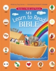Image for My learn to read Bible: stories in words and pictures