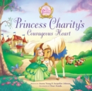 Image for Princess Charity&#39;s courageous heart