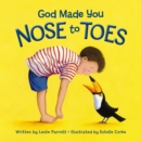 Image for God made you nose to toes