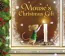 Image for Mouse&#39;s Christmas Gift