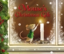 Image for Mouse&#39;s Christmas gift
