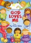 Image for God loves me  : my first Bible