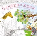 Image for Garden of Eden Coloring Book : Beautiful Bible scenes to color and inspire