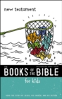 Image for The books of the Bible for kids  : New International Reader&#39;s VersionNew Testament