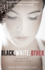 Image for Black, White, Other : In Search of Nina Armstrong