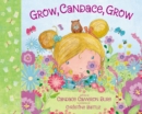 Image for Grow, Candace, grow