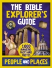 Image for The Bible Explorer&#39;s Guide People and Places