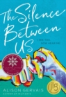 Image for The Silence Between Us