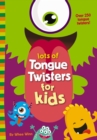 Image for Lots of tongue twisters for kids