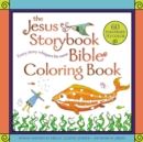 Image for The Jesus Storybook Bible Coloring Book for Kids : Every Story Whispers His Name