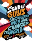 Image for Stand-Up Guys: 50 Christian Men Who Changed the World