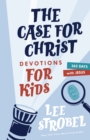 Image for The Case for Christ Devotions for Kids
