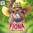 Image for Fiona Helps a Friend