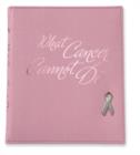 Image for What Cancer Cannot Do Deluxe : Stories of Hope and Encouragement