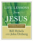Image for Life Lessons from Jesus : 36 Bible Studies for Individuals or Groups