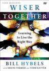 Image for Wiser Together Video Study : Learning to Live the Right Way