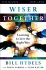 Image for Wiser Together Study Guide: Learning to Live the Right Way