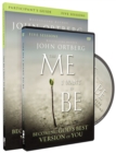 Image for The Me I Want to Be Participant&#39;s Guide with DVD