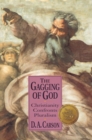 Image for The Gagging of God: Christianity Confronts Pluralism