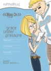 Image for Grace Under Pressure : 5