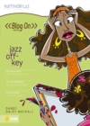 Image for Jazz Off-Key : bk. 7