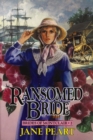 Image for Ransomed bride : bk. 2