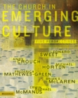 Image for The church in emerging culture: five perspectives