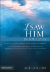 Image for I saw him in your eyes: everyday people making extraordinary impact, in the lives of Karen Kingsbury, Terri Blackstock, Bobby Bowden, Charlie Daniels, S. Truett Cathy, and more