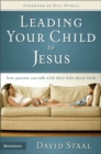 Image for Leading your child to Jesus: how parents can talk with their kids about faith
