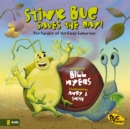 Image for Stink Bug Saves the Day!: The Parable of the Good Samaritan