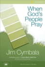 Image for When God&#39;s people pray: six sessions on the transformiong power of prayer