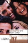 Image for Connecting with God&#39;s family: six sessions on fellowship
