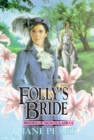 Image for Folly&#39;s bride : bk. 4