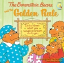 Image for The Berenstain Bears and the golden rule