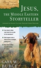 Image for Jesus, the middle eastern storyteller