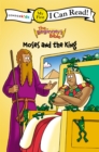 Image for Moses and the King.