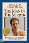 Image for The man in the mirror: solving the 24 problems men face