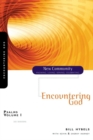 Image for Psalms Volume 1: Encountering God : v. 1