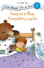 Image for Snug as a Bug / Arropadito y a gusto: Biblical Values